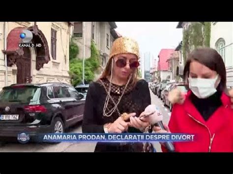 Stirile Kanal D Anamaria Prodan Primele Declaratii Este Intr O