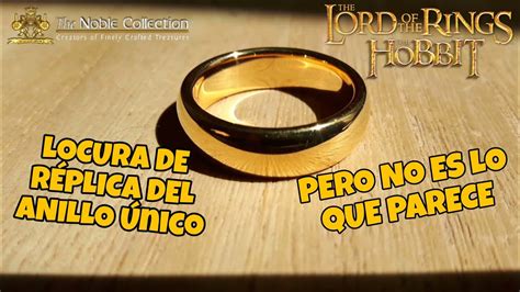 Mi RÉplica Del Anillo Único De El Hobbit Guarda Un Secreto Youtube