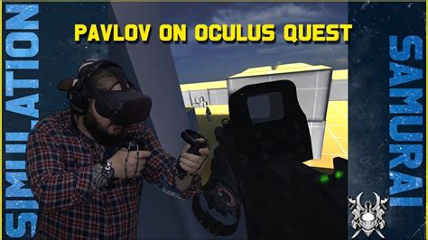 Pavlov On Oculus Quest Is Amazing Youtube