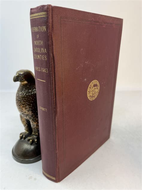 THE FORMATION OF THE NORTH CAROLINA COUNTIES 1663-1943 by Corbitt