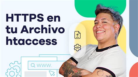 Como Redireccionar Protocolo Https En Tu Archivo Htaccess Youtube