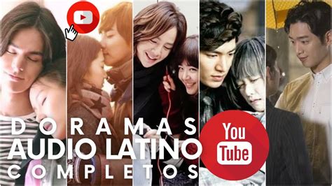 16 Doramas Completos Con Audio EspaÑol Latino Que Puedes Ver En Youtube Youtube