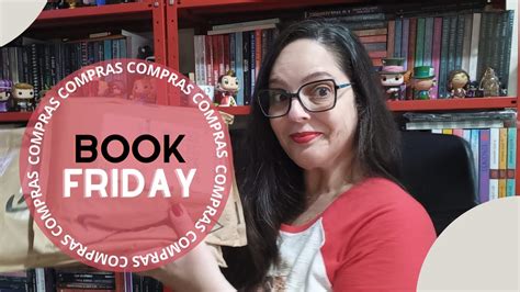 Tudo Que Comprei Na Book Friday De 2023 Dicas Da Sissi YouTube