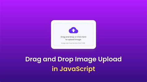 How To Create Drag And Drop Image Uploader Using HTML CSS And