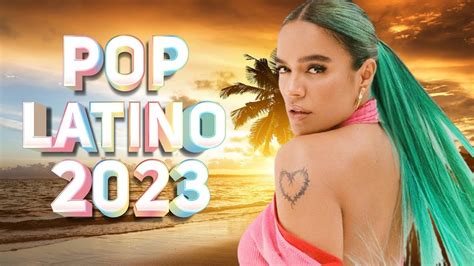 Mix Canciones De Moda 2023 Mix Reggaeton 2023 Pop Latino 2023