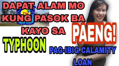 Typhoon Paeng Alamin Kung Pasok Ka Sa Pag Ibig Calamity Loan