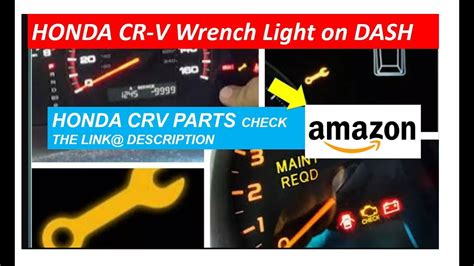 Honda Crv Wrench Light On Dash