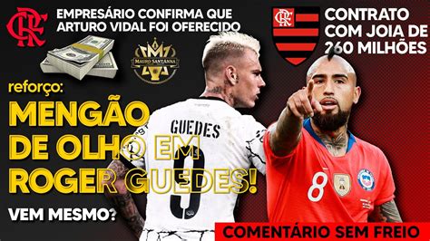 REFORÇO EMPRESÁRIO ABRE O JOGO SOBRE ACERTO DO FLAMENGO VIDAL