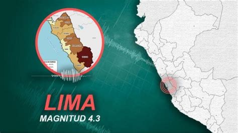 Temblor En Lima Igp Reporta Sismo De 4 3 Ocurrido Esta Mañana