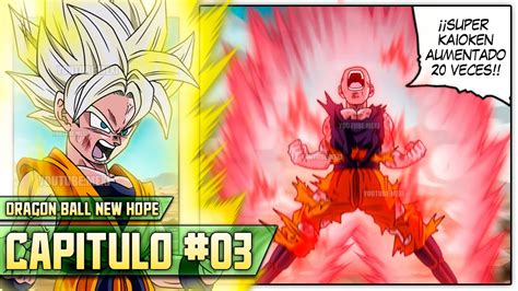 Dragon Ball New Hope Capítulo 3 Goten y Krillin SUPERAN sus LIMITES