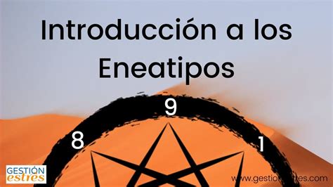 Introducción a los eneatipos 8 9 y 1 YouTube