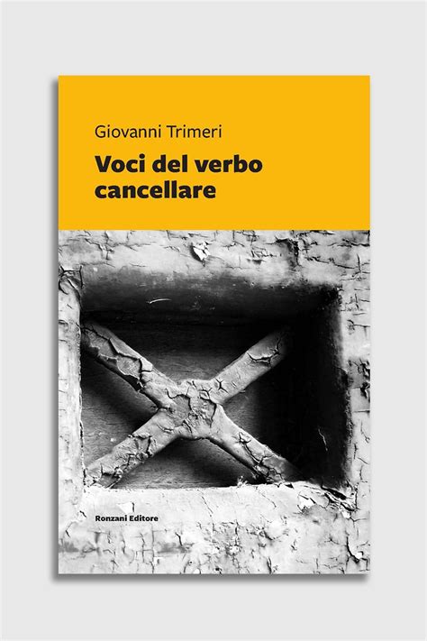 Voci Del Verbo Cancellare Ronzani Editore