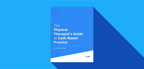 Physical Therapists Guide To Cash Based Practice Webpt