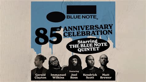 Blue Note Records 85th Anniversary Celebration Starring The Blue Note ...