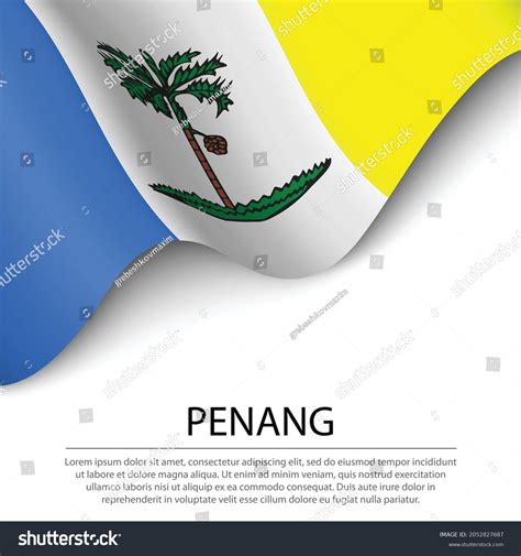 215 Penang State Flag Images, Stock Photos & Vectors | Shutterstock