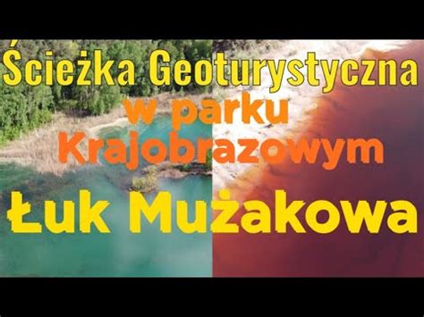 Park Krajobrazowy Uk Mu Akowa Scie Ka Geoturystyczna Dawna