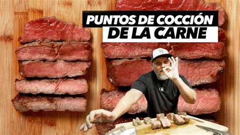 Cuáles son los PUNTOS DE COCCION DE LA CARNE conoces los Términos de