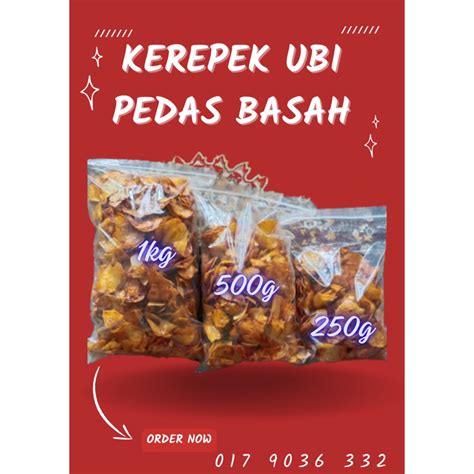 KEREPEK UBI PEDAS BASAH 500g Shopee Malaysia