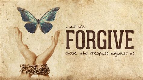 Forgiveness Quote Emphasize That We Are Just Human We Will Definitely