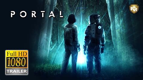 Portal Official Trailer Hd 2021 Lina Esco Josh Peck Sci Fi Movie