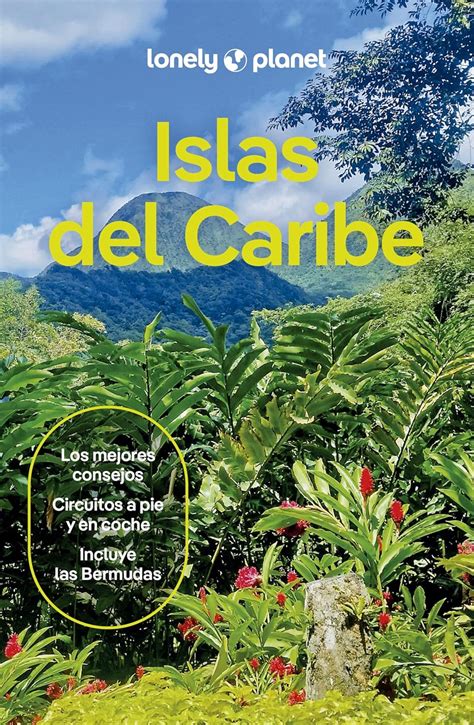 Islas Del Caribe 1 Guías De País Lonely Planet Egerton Alex Bartlett Ray Kaminski Anna