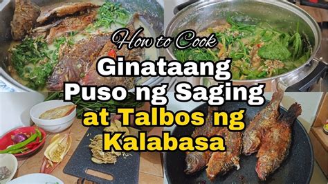 Ginataang Puso Ng Saging At Talbos Ng Kalabasa Authentic Filipino