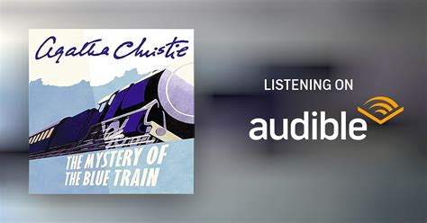 The Mystery Of The Blue Train By Agatha Christie Audiobook