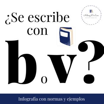 Se Escribe Con B O V By Melany Di Leva Teachers Pay Teachers