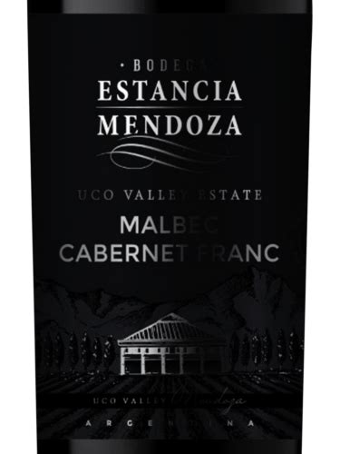 Estancia Mendoza Uco Valley Estate Malbec Cabernet Franc Vivino France