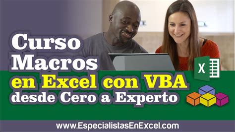 Curso De Macros En Excel Con Vba Desde Cero A Experto Youtube