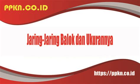 Jaring Jaring Balok Dan Ukurannya