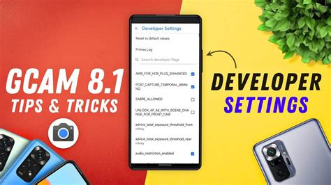 Google Camera Developer Settings Enable Gcam New Features Gcam Tips