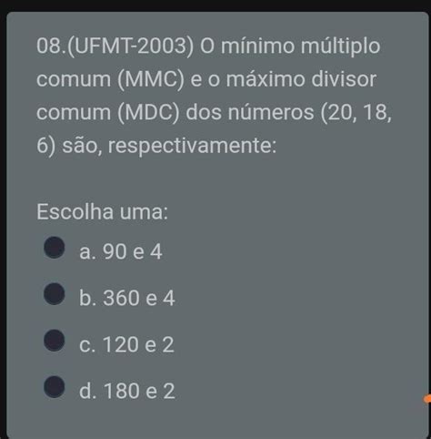 Ufmt O M Nimo M Ltiplo Comum Mmc E O M Ximo Divisor Comum