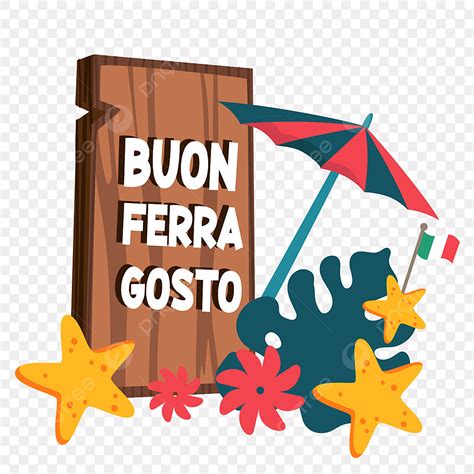 Italian Festival Clipart Transparent Png Hd Buon Ferragosto Italian