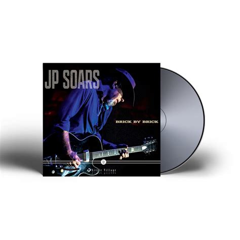 JP Soars - Brick By Brick CD - Music