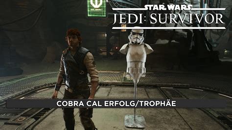 Star Wars Jedi Survivor Cobra Cal Erfolg Trophäe YouTube