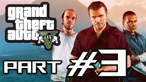 Grand Theft Auto 5 Gameplay Walkthrough Part 3 Michael PC YouTube