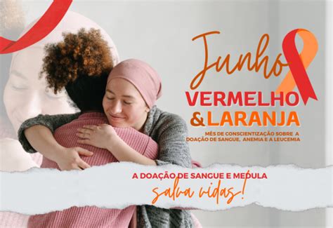 Notícia Junho Vermelho e Laranja Campanhas Que Se Completam Câmara