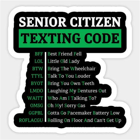 Funny Senior Citizen S Texting Code Gift For Grandpa Senior Citizen