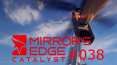 MIRROR S EDGE CATALYST 038 Pokémon Song und Fliegen Let s Play