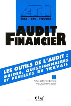 Amazon Fr AUDIT FINANCIER Les Outils De L Audit Guides