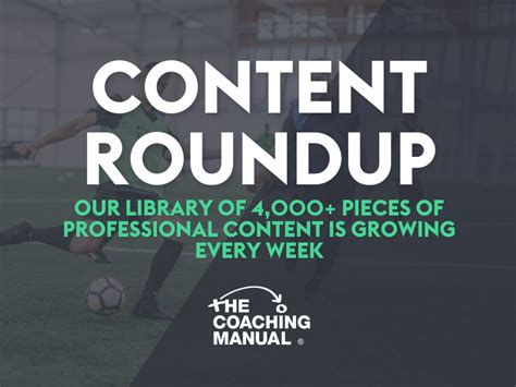 Roundup Of New Content On The Coaching Manual Updated November 2023