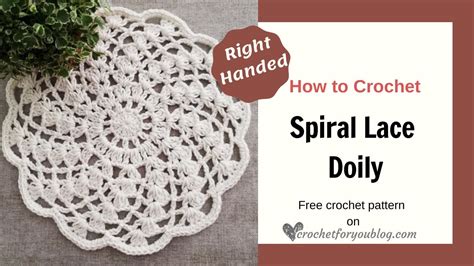 Beginner Friendly Spiral Lace Crochet Doily Tutorial Free Pattern