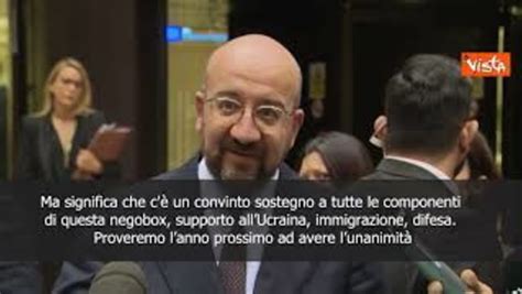 Revisione Bilancio Ue Michel Torneremo Sul Tema L Anno Prossimo