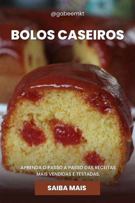 E Book De Bolos Caseiros Aprenda O Passo A Passo Das Melhores Receitas