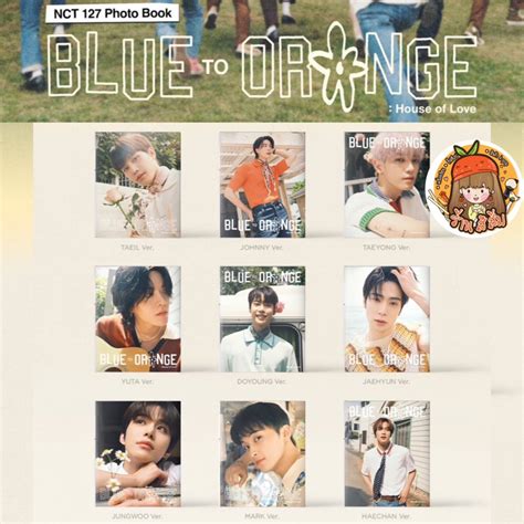 NCT 127 PHOTOBOOK BLUE TO ORANGE House of Love เลอกปกได NCT127