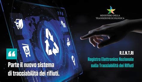 Registro Elettronico Nazionale Per La Tracciabilit Dei Rifiuti Rentri