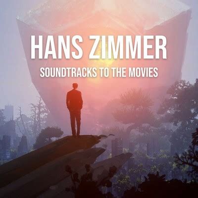 Hans Zimmer: Soundtracks To The Movies