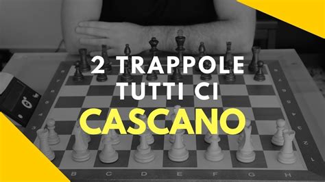 Trappole In Cui Tutti Cascano Nel Gambetto Di Donna Youtube