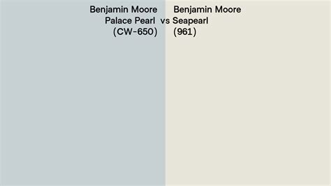 Benjamin Moore Palace Pearl Vs Seapearl Side By Side Comparison